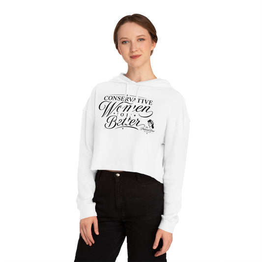 Conservative Women Do It Better Cropped Hoodie