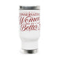 Conservative Women Do It Better Travel Mug — 14oz Stainless Steel Tumbler with Handle